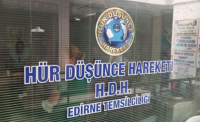 HÜR DÜŞÜNCE EDİRNE’DEN FİLİZLENECEK HÜR DÜŞÜNCE EDİRNE’DEN FİLİZLENECEK