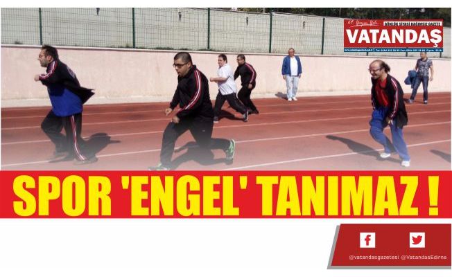 SPOR 'ENGEL' TANIMAZ !