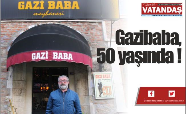 Gazibaba, 50 yaşında !