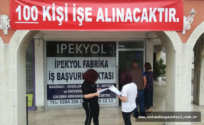 100 KİŞİLİK İŞE  1000 BAŞVURU!