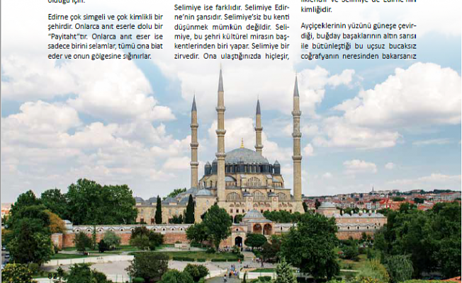 Edirne'nin Tanıtımına Büyük Katkı