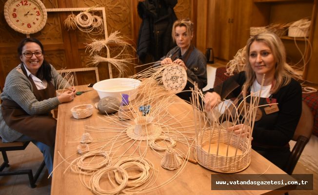 MERAKLISINA ÇAĞRI,  “SEPET ÖRÜCÜLÜĞÜ’ KURSU VAR