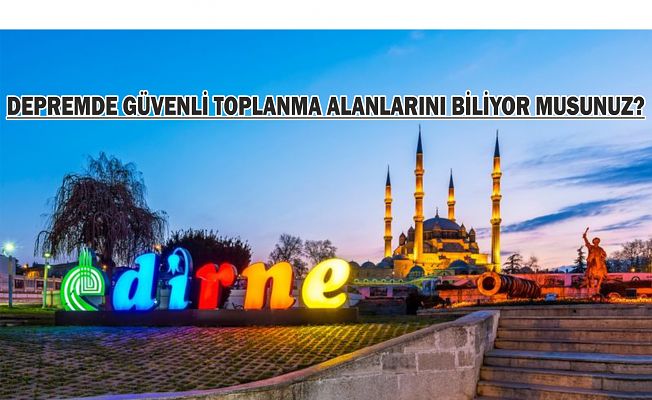 EDİRNE MERKEZLİ DEPREM KORKUTTU