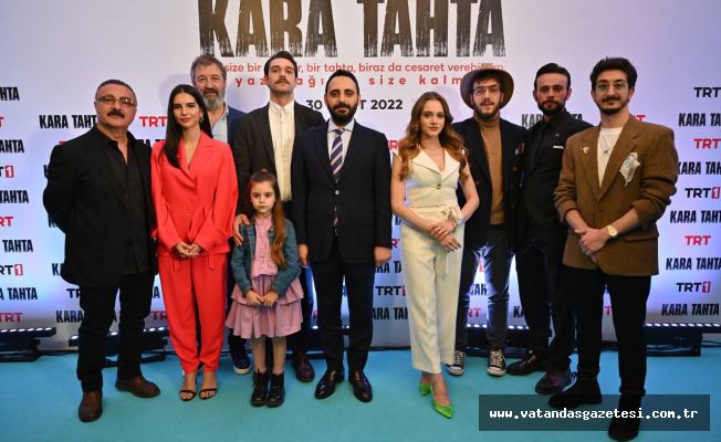 EDİRNE’DE ÇEKİLEN “KARA TAHTA” DİZİSİ SEYİRCİYLE BULUŞTU