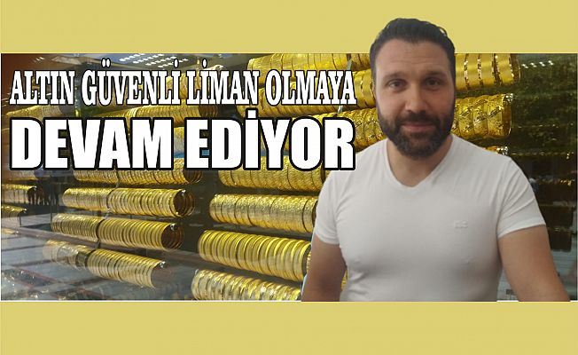 ALTINDA BEKLENTİ YÜKSEK